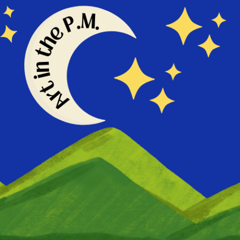 A moon over mountains with stars. The words Art in the P.M. on the moon.