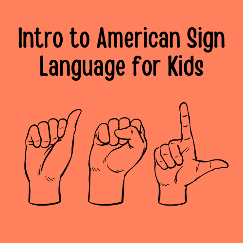 asl for kids